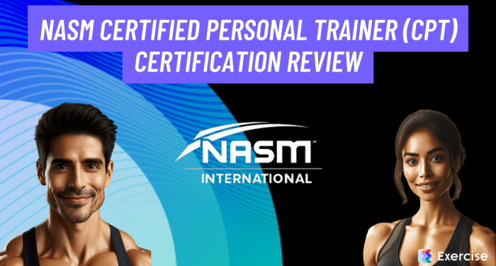 NASM Certified Personal Trainer (CPT) Certification Review (2025 ...