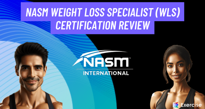 NASM Weight Loss Specialist (WLS) Certification Review (2025 ...
